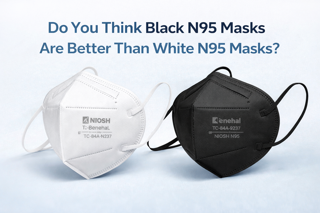 Do You Think Black N95 Masks Are Better Than White N95 Masks?